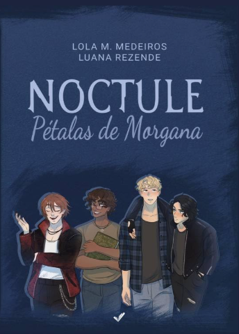 Capa do livro Noctule — Pétalas de Morgana